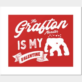 The Grafton Monster Is My Valentine Posters and Art